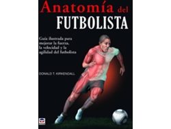 Libro Anatomia Del Futbolista de Donald T Kirkendall (Español)
