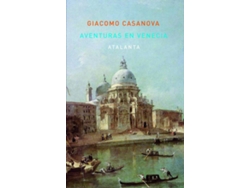 Libro Aventuras En Venecia de Giacomo Casanova (Español)
