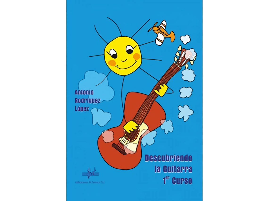 Libro Descubriendo La Guitarra 1 de Antonio Rodríguez López (Español)