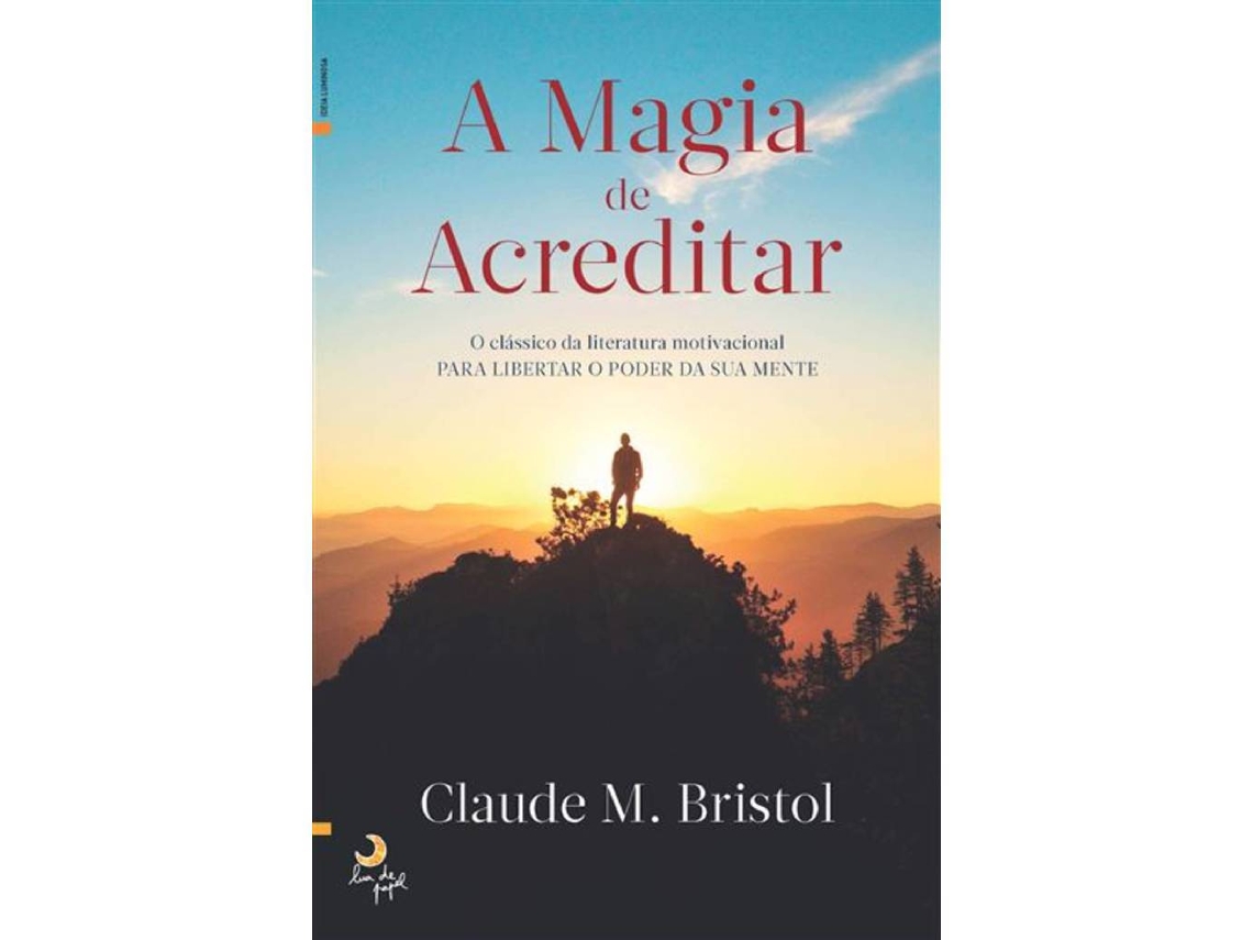 Libro A Magia de Acreditar de Claude M Bistrol (Portugués do Brasil)
