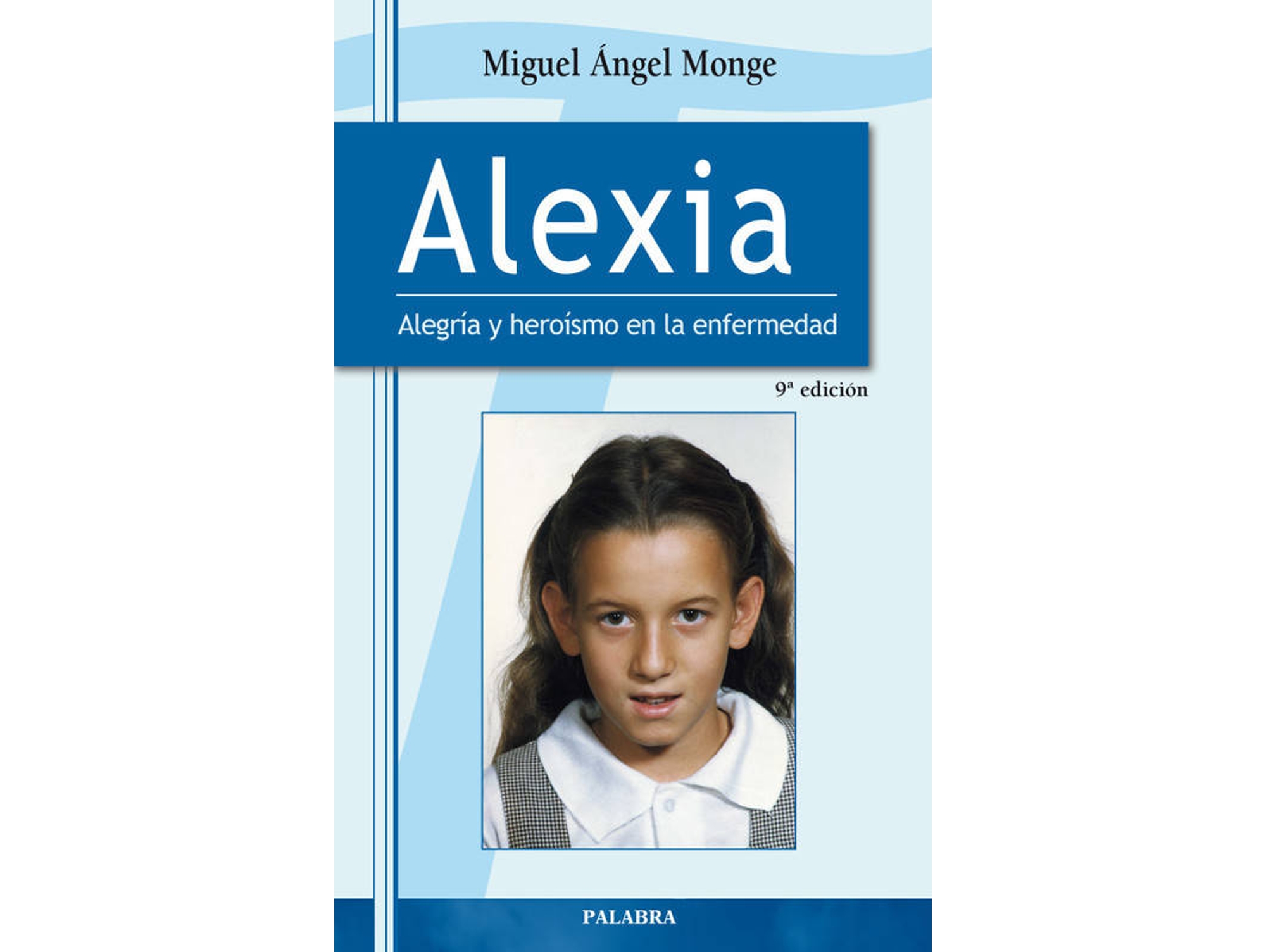 Libro Alexia de Miguel Angel Monge Sánchez (Español)