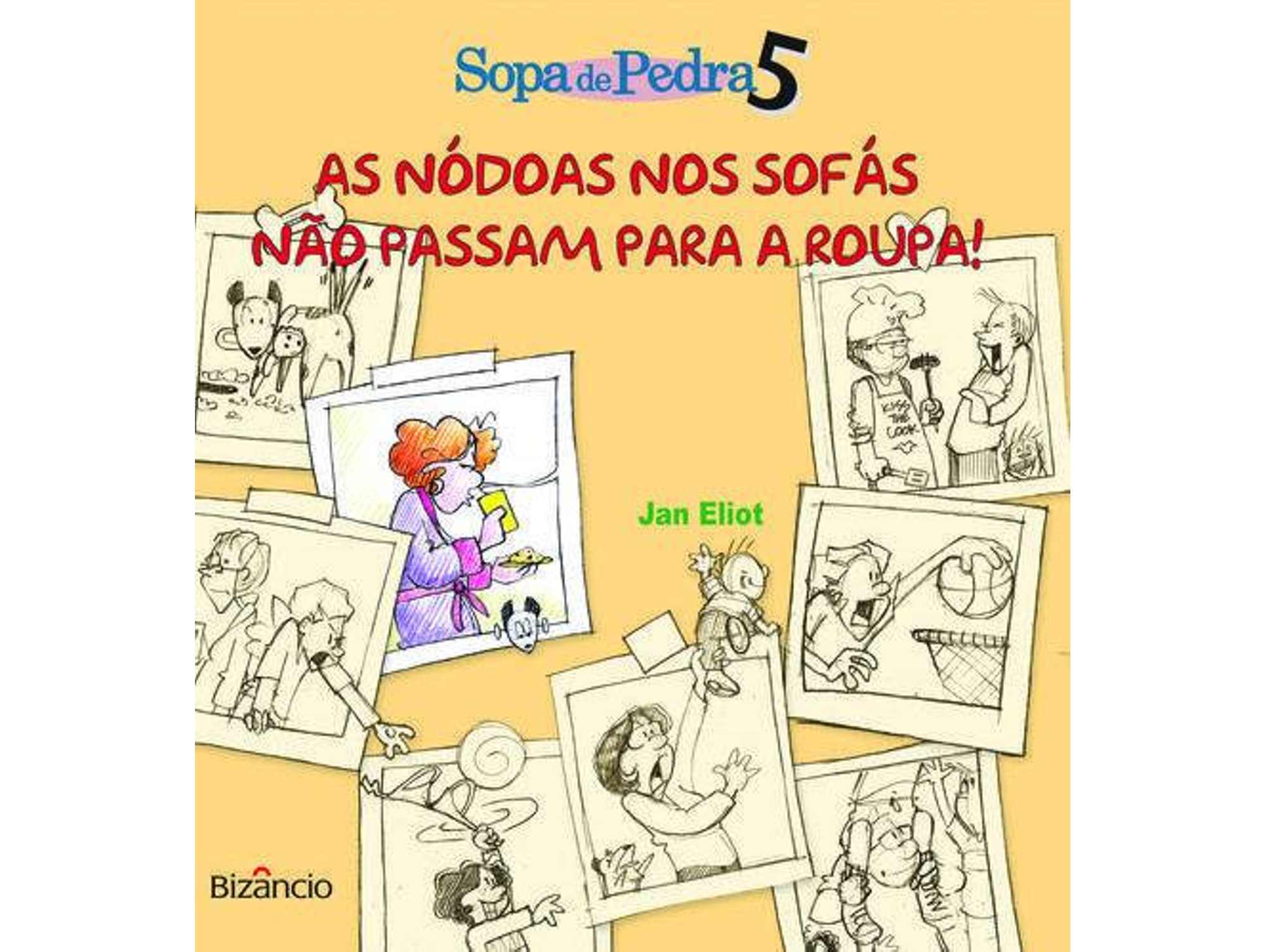 Libro As Nódoas Nos Sofás 5 de Jan Eliot (Portugués)