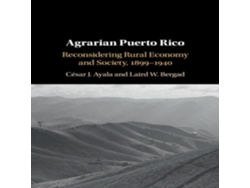 Libro Agrarian Puerto Rico de César J Ayala (Inglés)