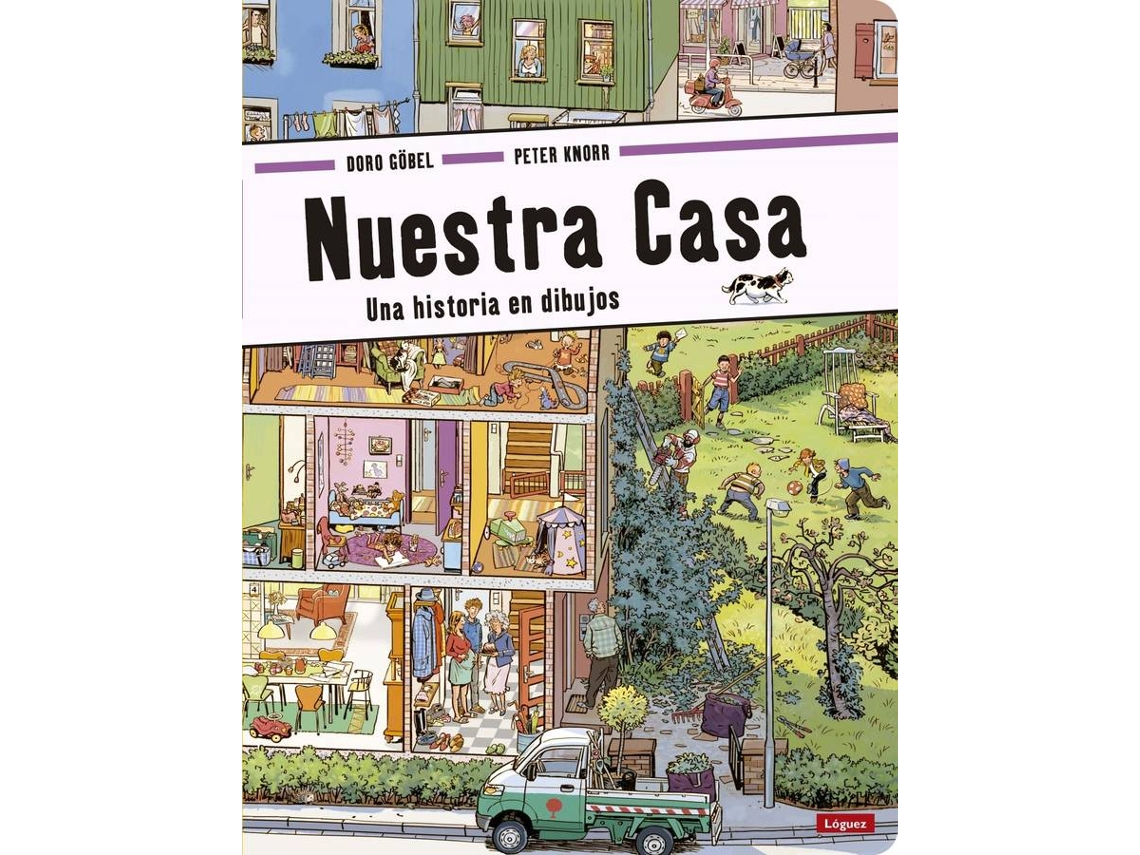Libro Nuestra Casa. Una Historia En Dibujos de Peter Knorr e Doro Gobel (Español)
