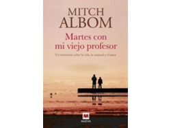Libro Martes con mi viejo profesor de Mitch Albom (Español)