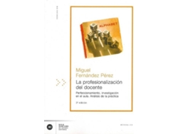 Libro La Profesionalización Del Docente de Miguel Fernández Pérez (Español)