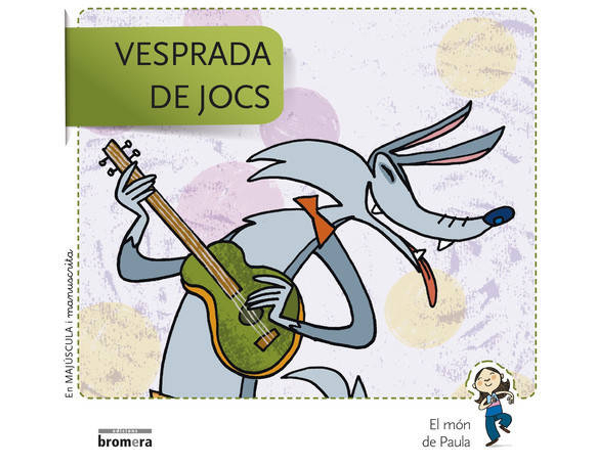Libro Vesprada De Jocs.Majuscula I Manuscrita