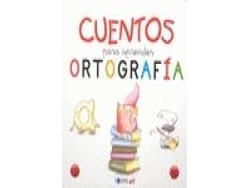 Libro Cuentos Para Aprender Ortografía de María Valenzuela Góngora (Español)