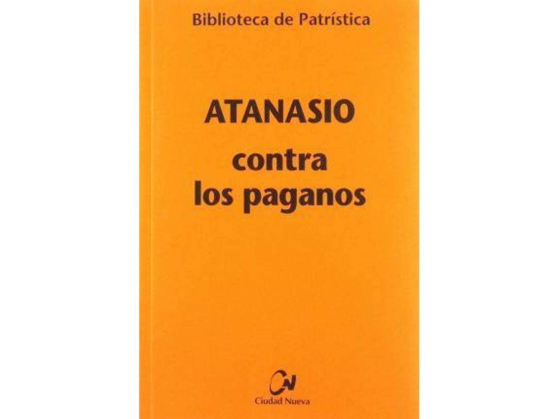 Libro Contra Los Paganos de Atanasio (Español)