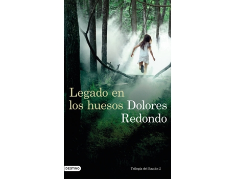 Libro Legado En Los Huesos de Dolores Redondo (Español - Tapa Dura)