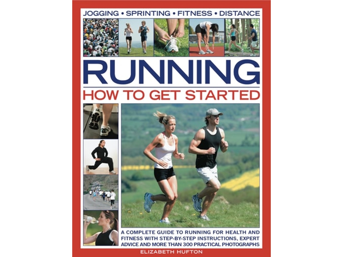 Libro Running How to Get Started de Elizabeth Hufton (Inglés)