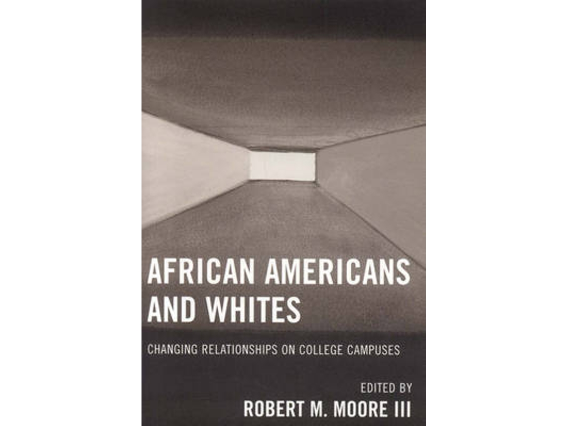 Libro African Americans and Whites (Inglés)