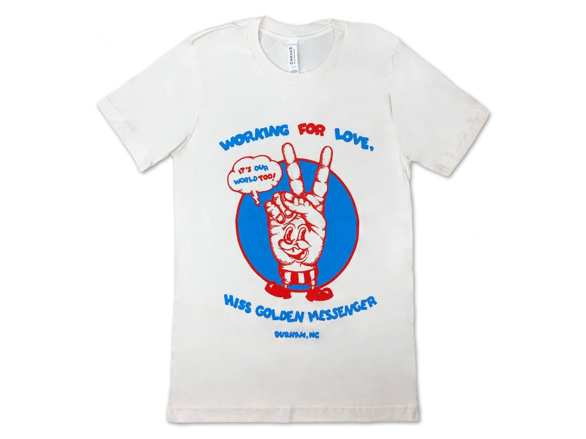 Hiss Golden Messenger Working For Love T Rockinstone Size:xxl