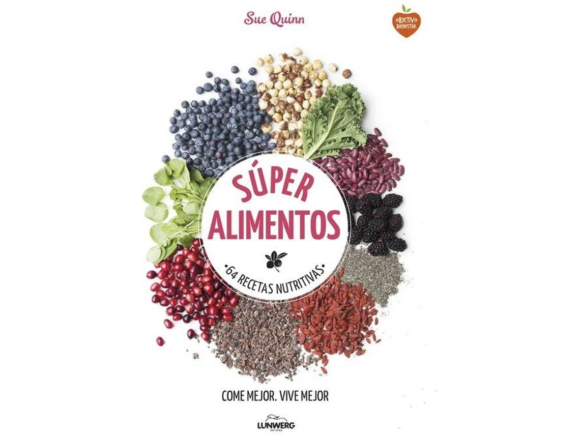 Libro Super Alimentos de Sue Quinn (Español)