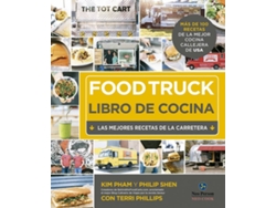 Libro Food Truck. Libro De Cocina de Pham, Kim et al. (Español)