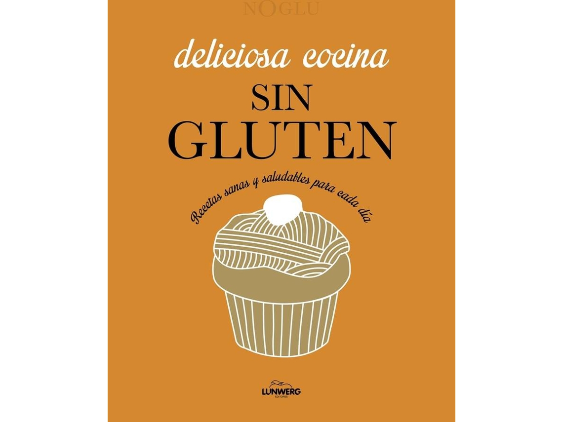Libro Deliciosa Cocina Sin Gluten de Frédérique Jules (Español)