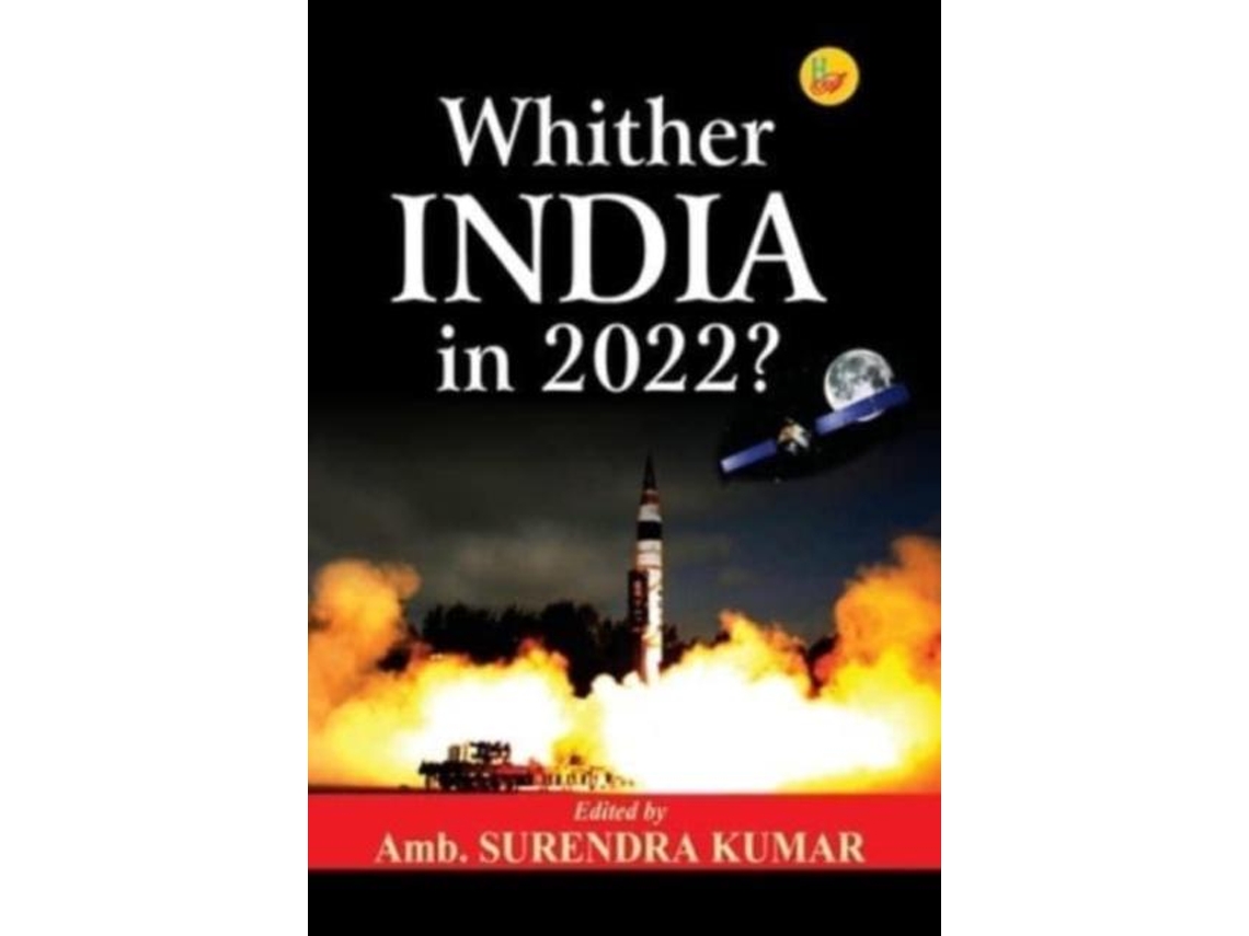 Libro Whither India In 2022? De Amb Surendra Kumar (inglés)