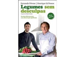 Libro Legumes sem Desculpas de Fernando Póvoas Henrique Sá Pessoa (Portugués)