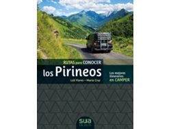 Libro Camper. Rutas Para Conocer Los Pirineos -Sua de Loli Flores (Español)