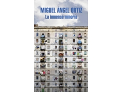 Libro La Inmensa Minoria de Miguel Angel Ortiz (Español)