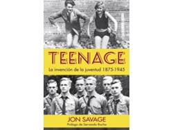 Libro Teenage de Jon Savage (Español)