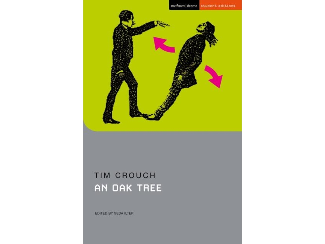 Libro An Oak Tree de Tim Crouch (Inglés)