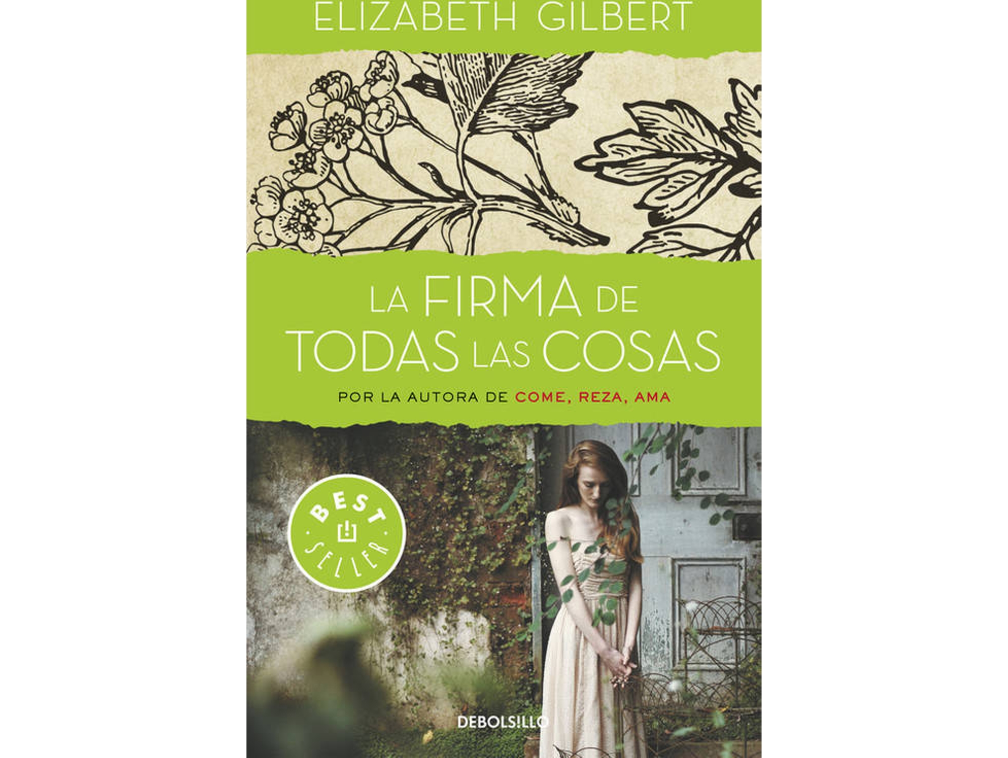 Libro La Firma De Todas Las Cosas