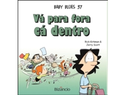Libro Baby Blues 37 - Vá para fora cá dentro