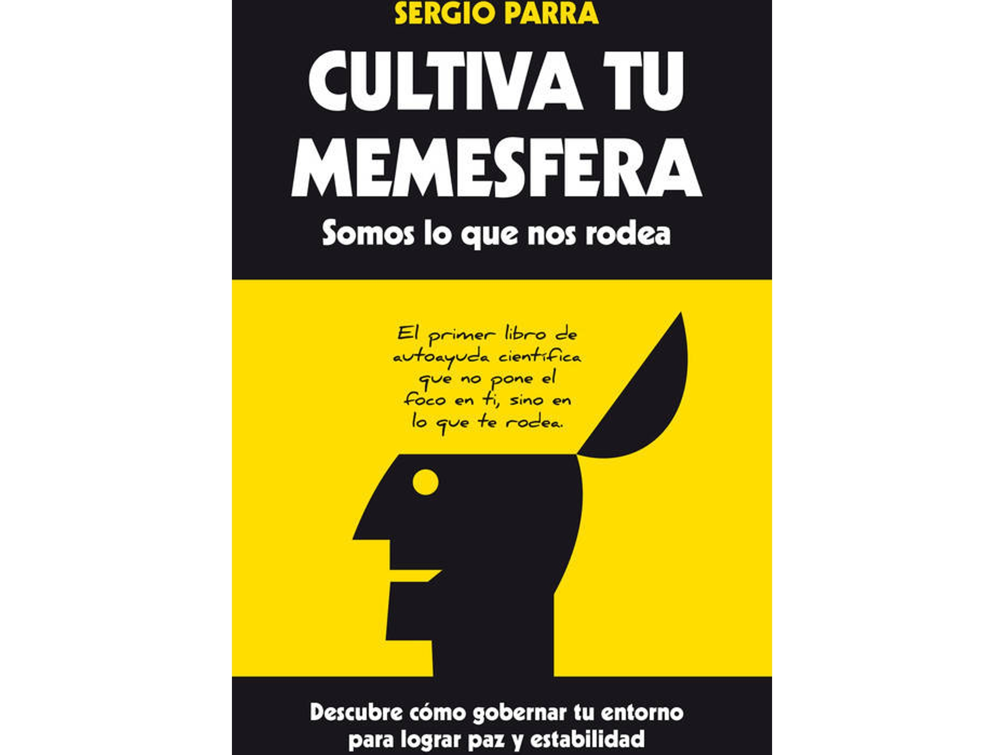 Libro Cultiva Tu Memesfera de Sergio Parra
