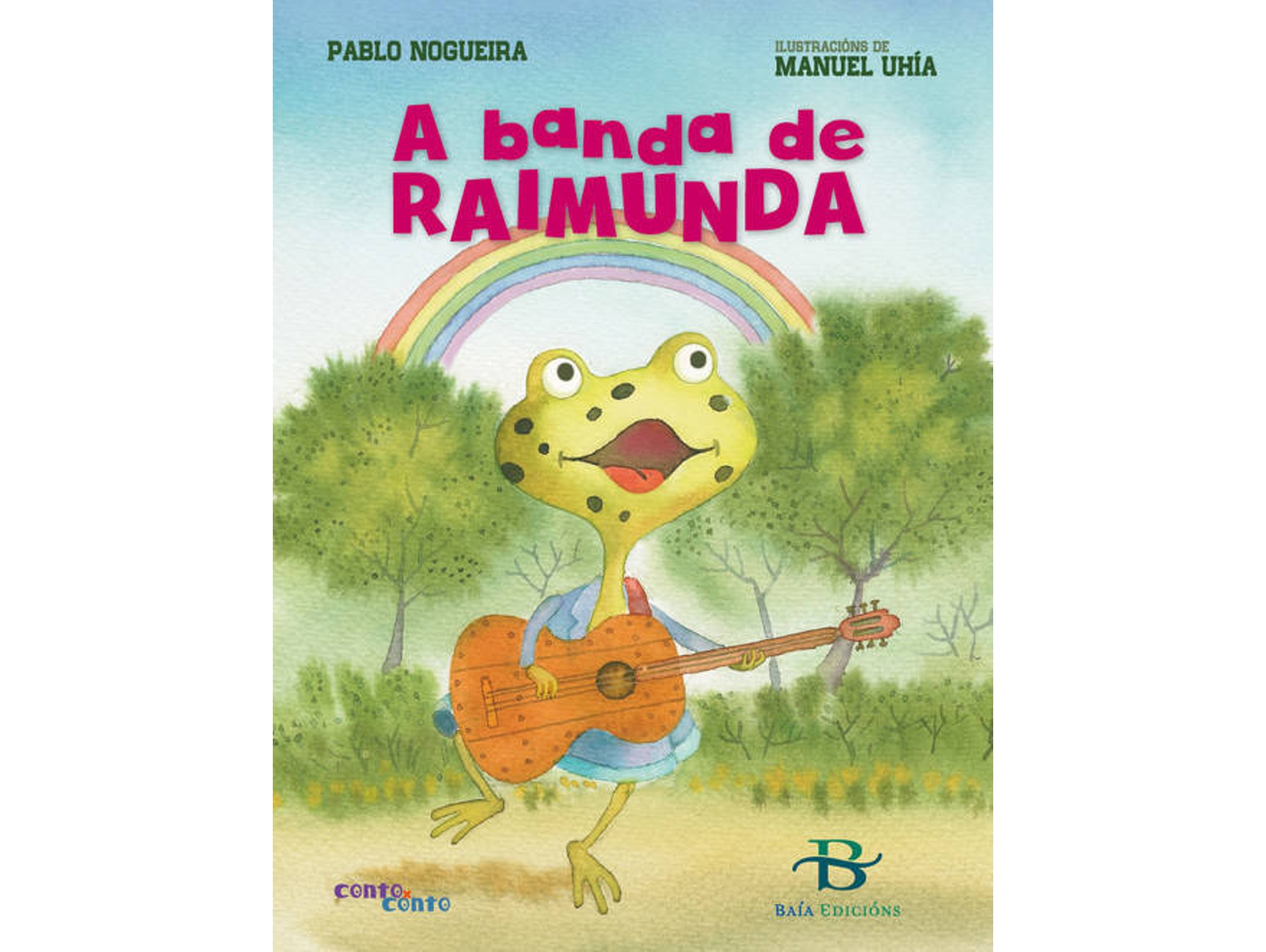 Libro A Banda De Raimunda de Manuel Uhía, Pablo Nogueira (Galego)