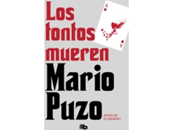 Libro Los Tontos Mueren de Mario Puzo (Español)