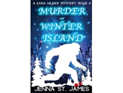 Libro Murder on Winter Island A Paranormal Cozy Mystery de Jenna St James (Inglés)