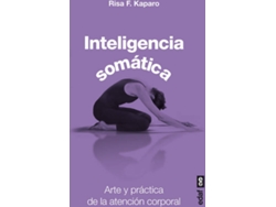 Libro Inteligencia Somática de Risa F Kaparo (Español)