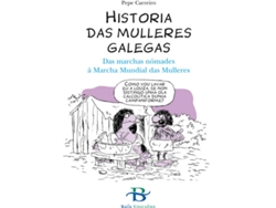 Libro Historia Das Mulleres Galegas de Pepe Carreiro (Galego)