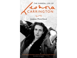 Libro The Surreal Life of Leonora Carrington de Joanna Moorhead (Inglés)