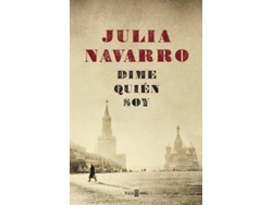 Libro Dime Quién Soy de Julia Navarro (Año de edición - 2018)