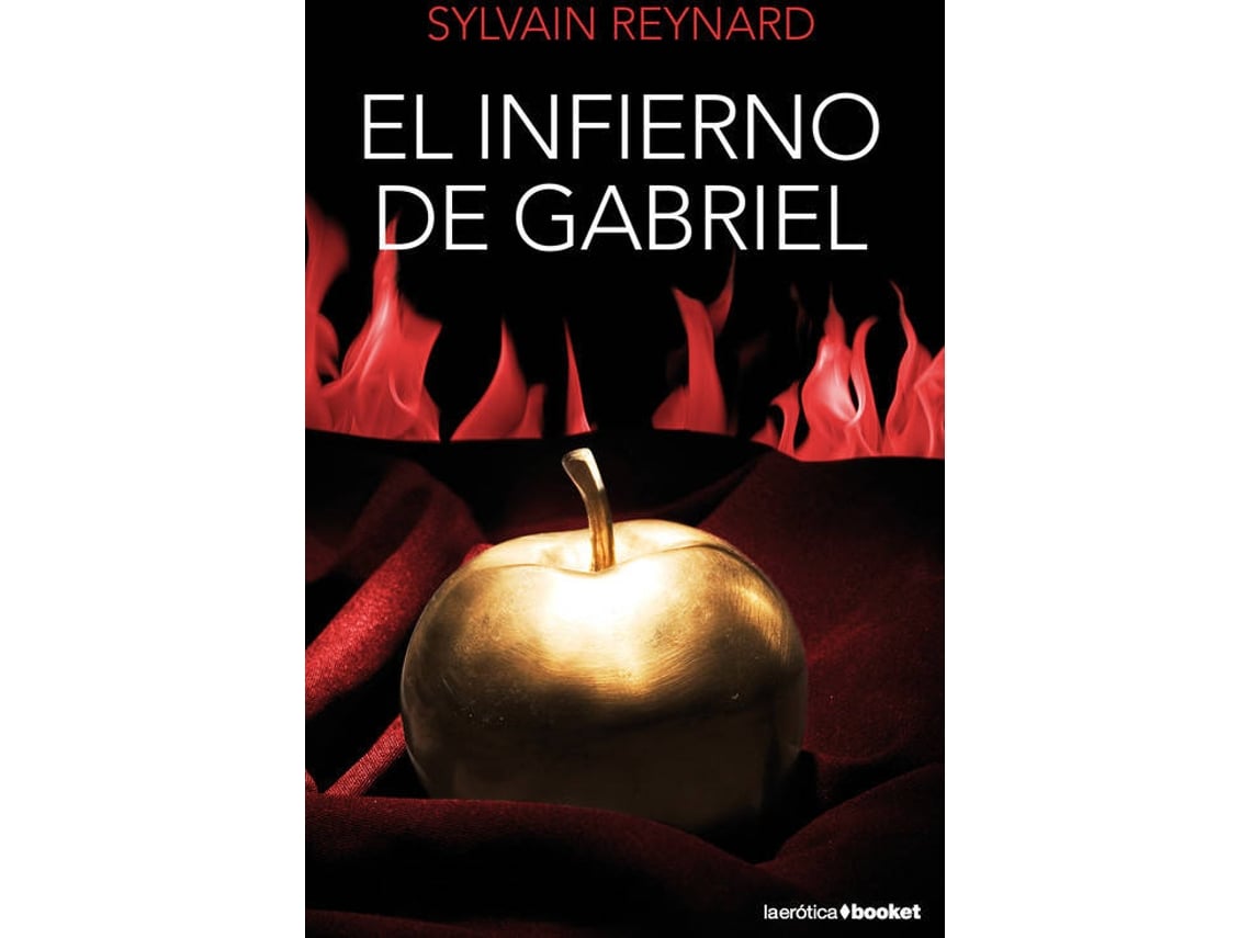 Libro El Infierno De Gabriel de Sylvain Reynard (Español)