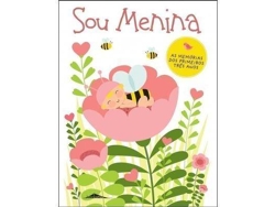SOU MENINA 'OS PRIMEIROS TRES ANOS' $I13