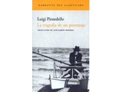 Libro Tragedia De Un Personaje de Luigi Pirandello (Español)