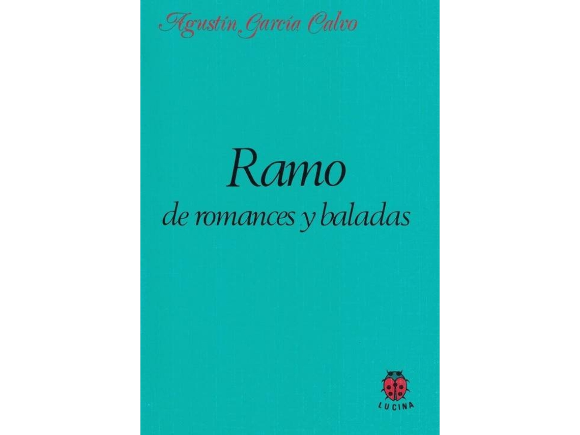 Libro Ramo De Romances Y Baladas de A Garcia Calvo (Español)