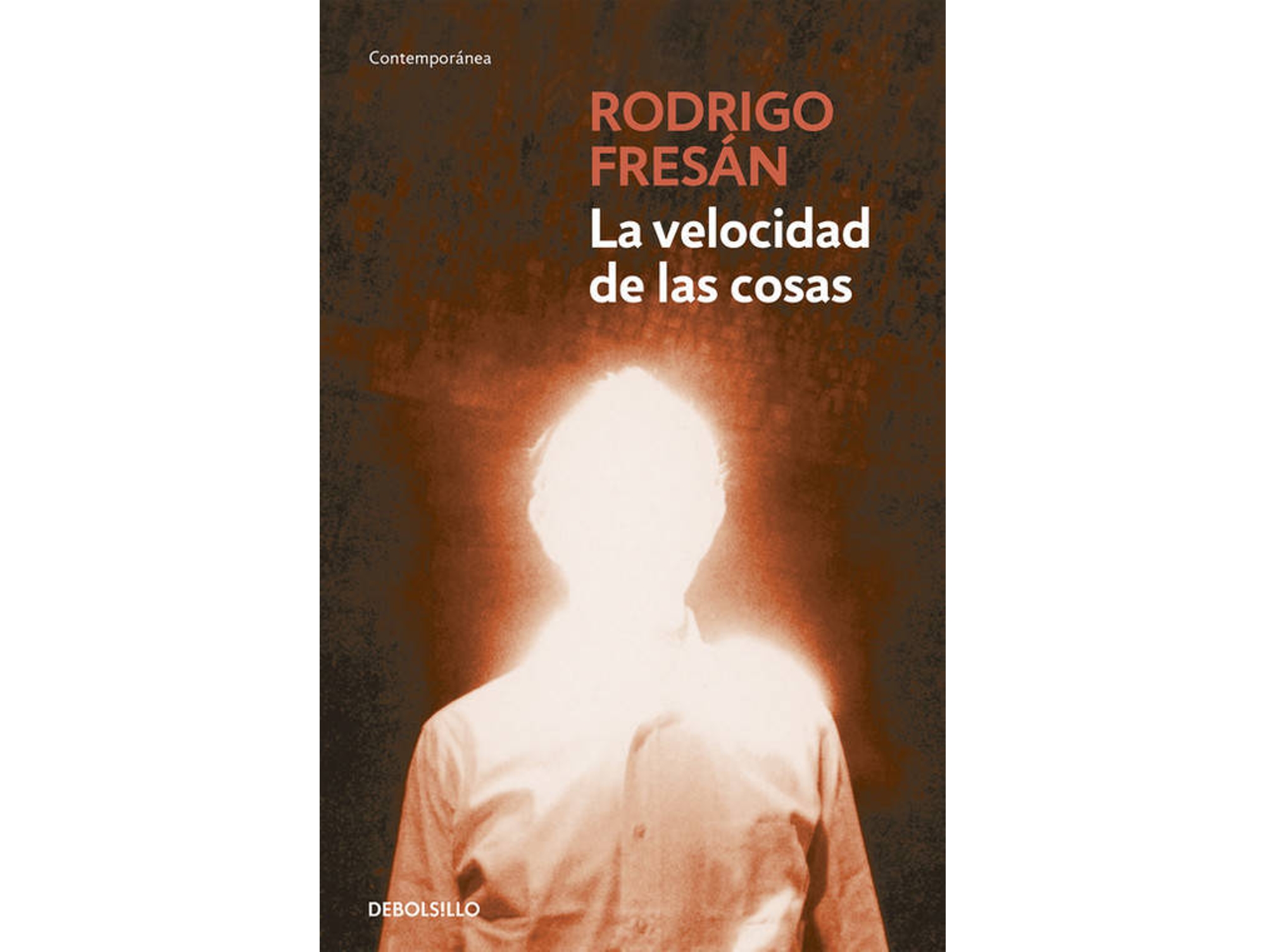 Libro La Velocidad De Las Cosas de Fresan Ricardo (Español)