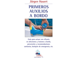 Libro Primeros Auxilios A Bordo de Jurgen Hauert (Español)