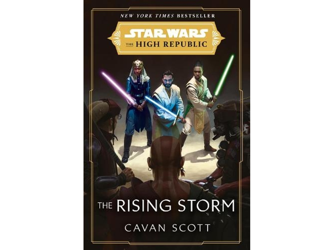 Libro Star Wars The Rising Storm The High Re de Cavan Scott (Inglés)