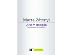 Libro Arte Y Creación de Marta Zátonyi (Español)