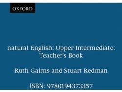 Libro Natural English Upper-Intermediate. Teachers Book de Ruth Gairns e Stuart Redman (Inglés)