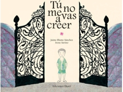 Libro Tu No Me Vas A Creer de Jaime Blume (Español)