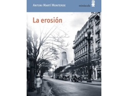 Libro La Erosión de Antoni Martí Monterde (Español)
