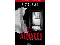 Libro El Almacén Y Otros Cuentos Inquietantes de Alós Yus Víctor (Español)