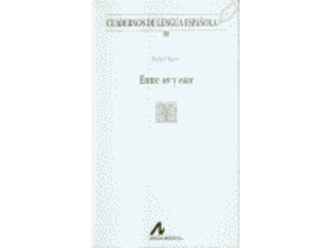 Libro Entre Ser Y Estar de Rafael Marín (Español)