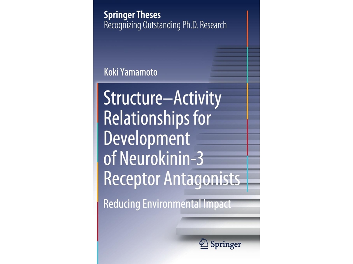 Libro Structure-activity Relationships For Development Of Neurokinin-3 Receptor Antagonists Reducing Environmental Impact De Koki Yamamoto (inglés)
